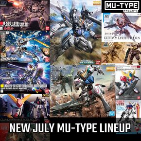 July's MU-Type kits!